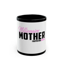 Load image into Gallery viewer, Millionaire Mother Black Mug - Ideal Gift for Moms | Fun Motivational Coffee Cup